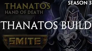 Season 3 Thanatos Build for SMITE - Best Build
