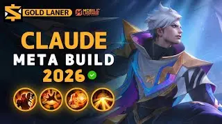 Claude NEW META Build 2026, Emblem, and Best Hero Counters | Mobile Legends