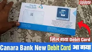 Canara Bank New Debit Card Unboxing 🔥🔥| Unboxing New Canara Bank Debit card in 2025