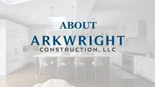 Arkwright Construction | High End Remodeler in Chicago IL