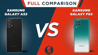 Samsung Galaxy A52 vs Samsung Galaxy F62 | Which one is Better | Full Comparison