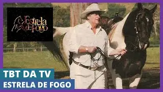 Os 25 anos de Estrela de Fogo, novela sertaneja da Record | TBT da TV