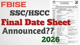 📚 Students Alert! FBISE Matric & HSSC 1st Annual Exam 2026 Date Sheet.