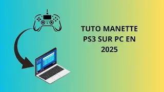 Tuto comment utiliser une MANETTE de PS3 sur PC en 2025