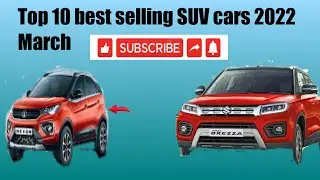 Top 10 best selling SUV cars 2022 March