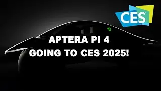 Aptera Going to CES 2025 & I'm Going too!