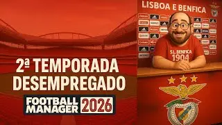 FM26:T02 Football Manager 2026 SL BENFICA EP.038 mais um passeio