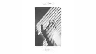 Datamatros - Lazerbrain (Official Audio)