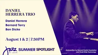 Daniel Herrera Trio - Live at Jazz St. Louis