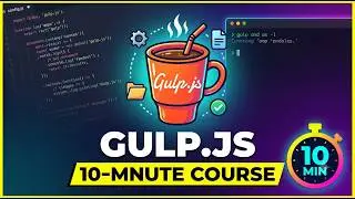 Learn Gulp in 10 minutes