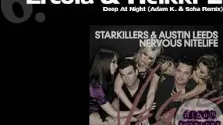 Ercola & Heikki L - Deep At Night (Adam K. & Soha Remix)