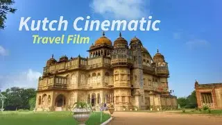 Kutch Cinematic Travel Film - Shot on Phone