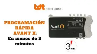 Programar la Central Avant X en 3 minutos