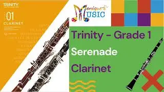 Serenade - Demo - Trinity - Gr1 - Clarinet