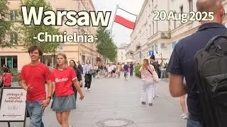 Summer Walk Warsaw Chmielna Poland - 20 August 2025 | Walking Tour