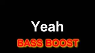 Usher - Yeah (EXTRA Bass Boost)
