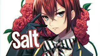 「Nightcore」- Salt | Ava Max | Lyrics