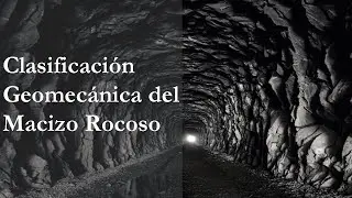Clasificación Geomecánica del Macizo Rocoso