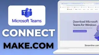 Как подключить Microsoft Teams к Make.com