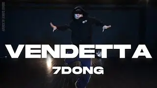 7DONG ChoreographyㅣP90pope - VendettaㅣMID DANCE STUDIO