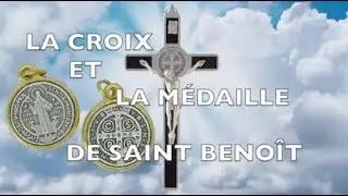 LA CROIX ET LA MÉDAILLE DE SAINT BENOIT - SACRAMENTAUX TRÈS PUISSANT DE PROTECTION CONTRE LE MAL