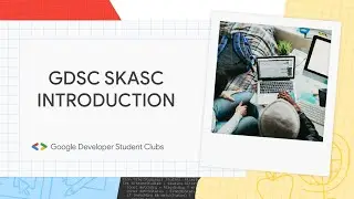Google Developers Students Clubs Sri Krishna Arts & Science College Intro