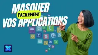 Comment Masquer Vos Applications Facilement avec X Icon Changer