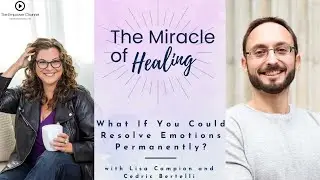 What If You Could Resolve Emotions Permanently?