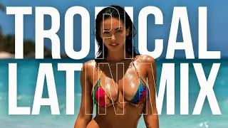 [OFFICIAL MIX] Tropical Latin Mix 2026 🌺 Latin Salsa Tropical x Tropical House &ndash; DJ TropiLaMi