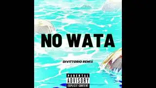 NO WATA - Ayewai, DJ KOPP & DJ DESPY - BOUYON REMIX j'aime ma bouteille savez vous comment