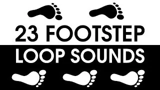 23 FOOTSTEPS Looping Sound Pack [FREE DOWNLOAD]