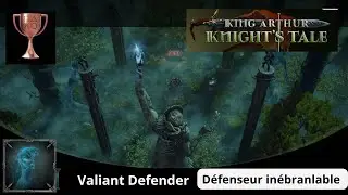 King Arthur Knight's Tale _Vaillant Defender _Trophy _ Défenseur inébranlable_Trophée
