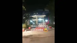 BBAU CAMPUS LUCKNOW || central University | #bbau_university_news