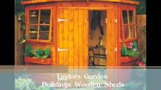 Taylors Garden Buildings Wooden Sheds