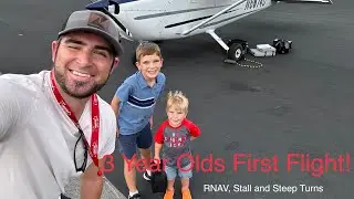 3 Year Olds First Flight! RNAV to KSVH, Stalls and Steep Turn Fun.