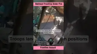 Bakhmut Frontline Update &ndash; Ukraine&rsquo;s Gradual Advance