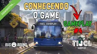 Rota Downtown no Bus Bound | Gameplay - Parte 4