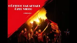 Göztepe Taraftarı Özel Video