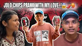 || JOLO CHIPS PRANK WITH MY LOVE ||😱😭🌶️#jolochipsprank #sorry #love #explorepage #vlog #sad #foryou