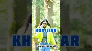 Khajjiar | Mini Switzerland | Khajjiar Dalhousie #travel #khajjiar #ytshorts #youtubeshorts #shorts