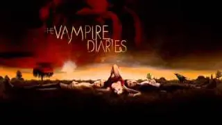 Vampire Diaries 1x07   The Weight Of Us - Sanders Bohlke