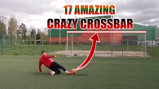 17.2 AMAZING CRAZY CROSSBAR!