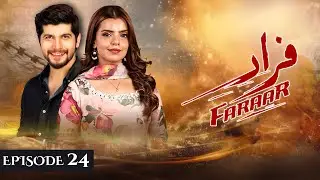 Faraar Episode 24 [ENG SUB] 17th April 2025 - Babar Ali - Sameer Khan - Pakistani Drama