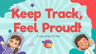 Keep Track, Feel Proud | Goal-Setting & Progress Song for Kids