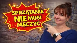 Sprzątanie bez zmęczenia? Da się