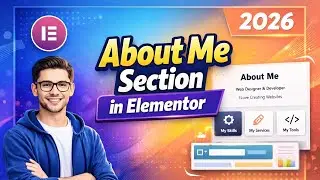 About Us Section in Elementor | Complete Tutorial for Beginners