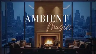 Deep Focus Ambient Music for Work & Relaxation | Calm Your Mind, Boost Productivity