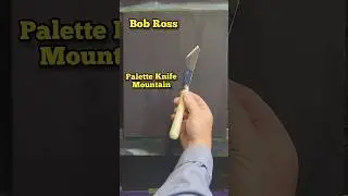 Bob Ross Palette Knife Mountains make the paint break #bobross #shorts