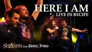 SHAMAN - Here I Am LIVE in Recife (Alirio Netto & Daniel Pinho duet)