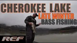 CHEROKEE LAKE: Late Winter Bass Fishing Cold MUDDY Water